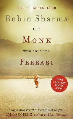 The Monk Who Sold His Ferrari by Robin Sharma ISBN:9780007848423