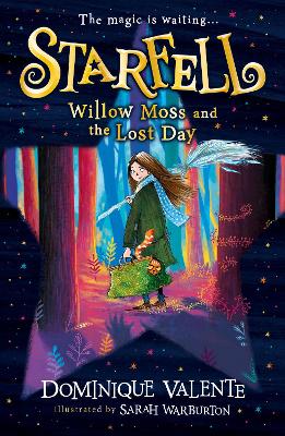 Starfell: Willow Moss and the Lost Day (Starfell