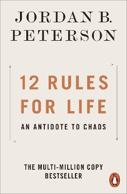 12 Rules for Life by Jordan B. Peterson