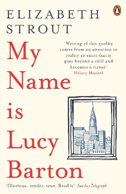 My Name Is Lucy Barton: From the Pulitzer Prize-winning author of Olive Kitteridge by Elizabeth Strout ISBN:9780241248782