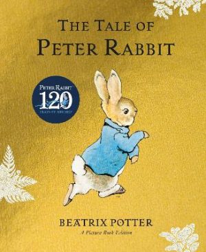 The Tale of Peter Rabbit Picture Book by Beatrix Potter ISBN:9780241545379