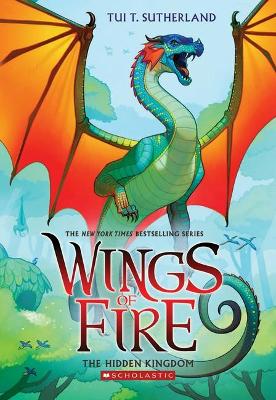 Hidden Kingdom (Wings of Fire #3) by Tui,T Sutherland