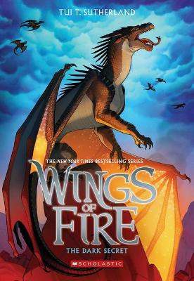Dark Secret (Wings of Fire #4) by Tui,T Sutherland