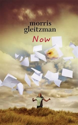 Now by Morris Gleitzman ISBN:9780670074372