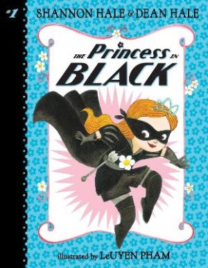 The Princess in Black by LeUyen Pham ISBN:9780763678883