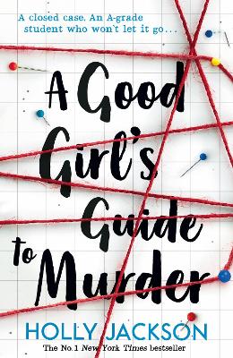 A Good Girl's Guide to Murder (A Good Girl’s Guide to Murder