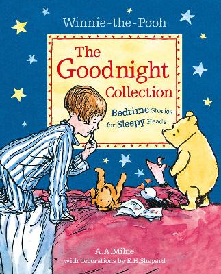 Winnie-the-Pooh: The Goodnight Collection: Bedtime Stories for Sleepy Heads by A. A. Milne ISBN:9781405294393