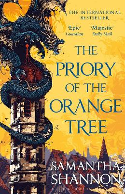 The Priory of the Orange Tree: THE INTERNATIONAL SENSATION by Samantha Shannon ISBN:9781408883358