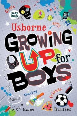 Growing Up for Boys by Alex Frith ISBN:9781409534723