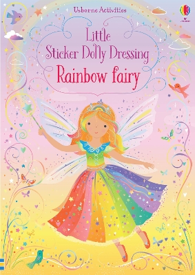 Little Sticker Dolly Dressing Rainbow Fairy by Fiona Watt ISBN:9781474978330