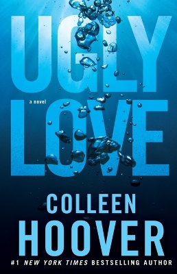 Ugly Love: A Novel by Colleen Hoover ISBN:9781476753188