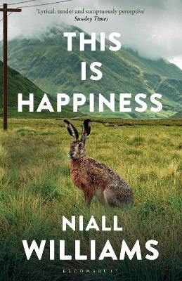 This Is Happiness by Niall Williams ISBN:9781526609359