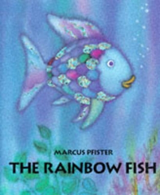 Rainbow Fish by Marcus Pfister ISBN:9781558580091