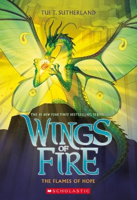 Flames of Hope (Wings of Fire #15) by Tui,T Sutherland