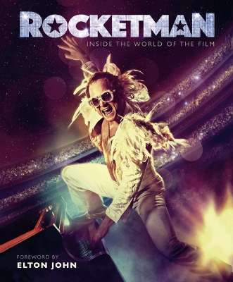 Rocketman: Official Elton John Movie Book by Malcolm Croft ISBN:9781787393035