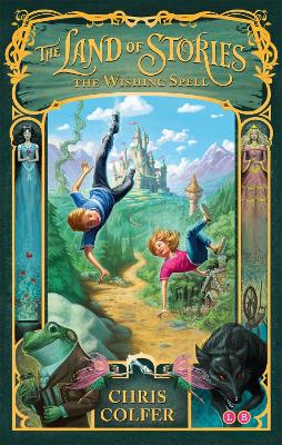 Land of Stories: The Wishing Spell by Chris Colfer