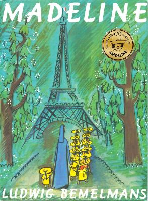 Madeline by Ludwig Bemelmans ISBN:9781407110530