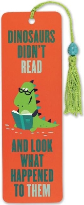 Beaded Bkmk Dinosaurs Didn't Read by Inc Peter Pauper Press ISBN:9781441329127