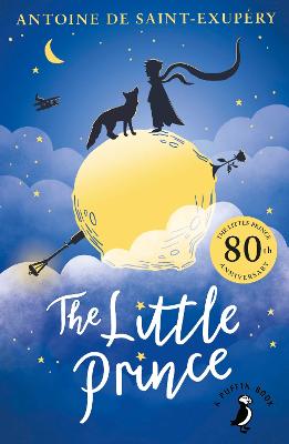 The Little Prince by Antoine de Saint-Exupery ISBN:9780241560303