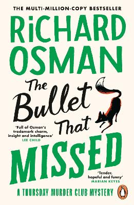 Bullet That Missed by Richard Osman