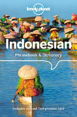 Lonely Planet Indonesian Phrasebook & Dictionary by Lonely Planet ISBN:9781786570697