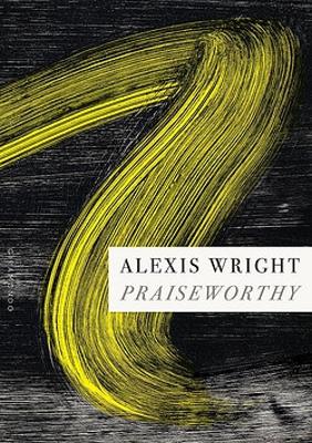Praiseworthy by Alexis Wright ISBN:9781922725325