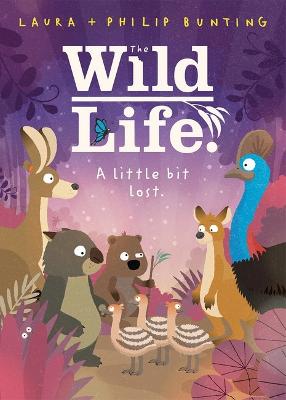 Little Bit Lost. (the Wild Life. #3) by LAURA BUNTING