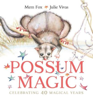Possum Magic (40th Anniversary Edition) by FOX MEM ISBN:9781761294624