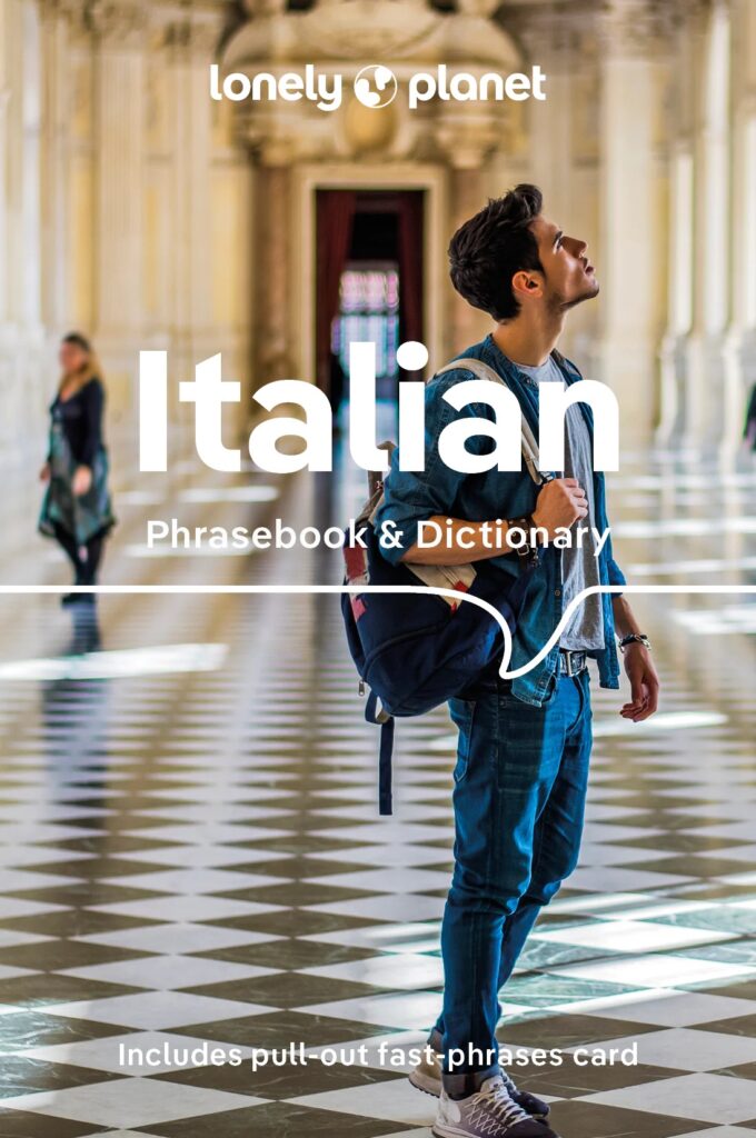 Lonely Planet Italian Phrasebook & Dictionary by Lonely Planet
