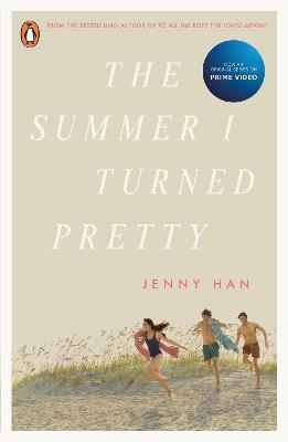 The Summer I Turned Pretty: Now a major TV series on Amazon Prime by Jenny Han ISBN:9780241599198