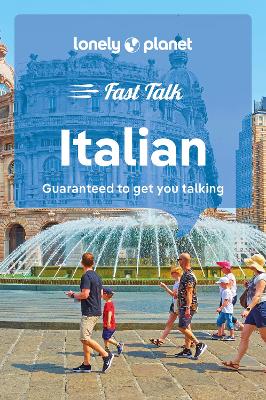 Lonely Planet Fast Talk Italian by Lonely Planet ISBN:9781787015593
