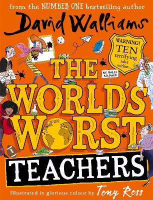 World’s Worst Teachers by David Walliams