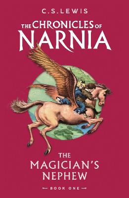 The Magician's Nephew (The Chronicles of Narnia