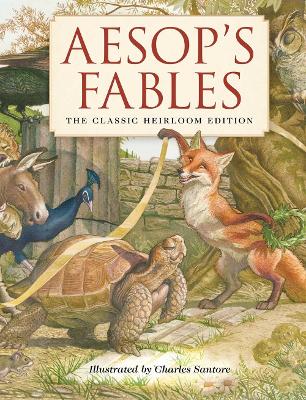Aesop's Fables Heirloom Edition: The Classic Edition Hardcover with Slipcase and Ribbon Marker (Fairy Tales
