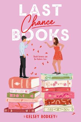 Last Chance Books by Kelsey Rodkey ISBN:9780062994479