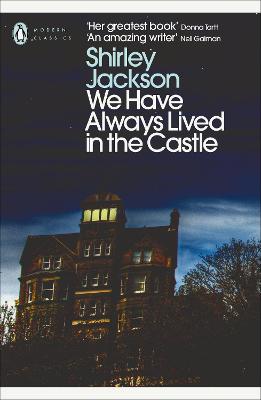 We Have Always Lived in the Castle by Shirley Jackson ISBN:9780141191454