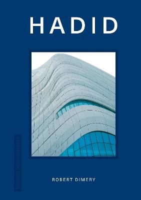 Design Monograph: Hadid by Robert Dimery ISBN:9781838611965