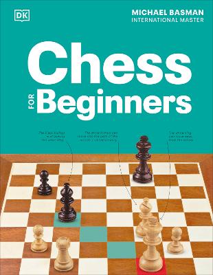 Chess for Beginners by DK ISBN:9780241658901
