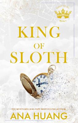 King of Sloth: addictive billionaire romance from the bestselling author of the Twisted series by Ana Huang ISBN:9780349436371