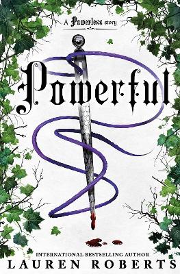 Powerful: TikTok made me buy it! A sizzling new story set in the world of Powerless by Lauren Roberts ISBN:9781398535732