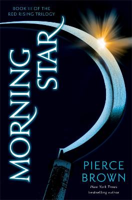 Morning Star: Red Rising Series 3 by Pierce Brown ISBN:9781444759075