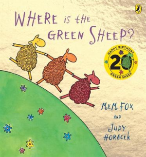 Where is the Green Sheep? Celebration Book by Mem Fox ISBN:9781761347832