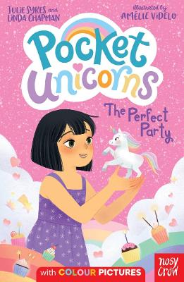 Pocket Unicorns: The Perfect Party by Julie Sykes ISBN:9781839943164