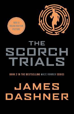 Scorch Trials by James Dashner