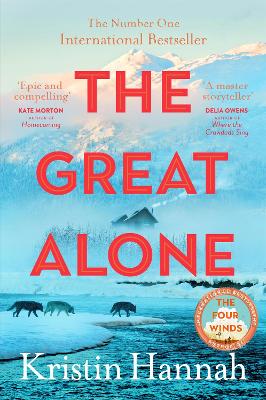 Great Alone by Kristin Hannah