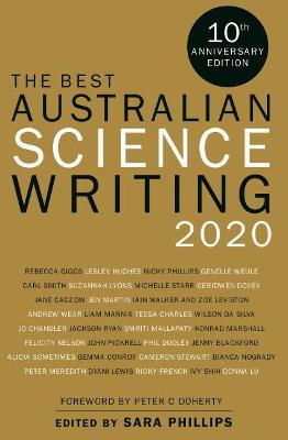 The Best Australian Science Writing 2020 by Sara Phillips ISBN:9781742236841