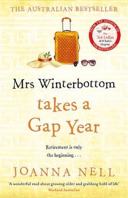 Mrs Winterbottom Takes a Gap Year by Joanna Nell ISBN:9780733650949