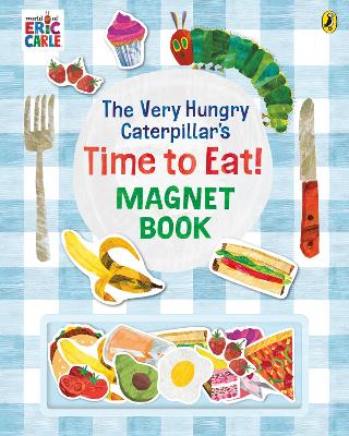 The Very Hungry Caterpillar's Time to Eat! Magnet Book by Eric Carle ISBN:9780241618332
