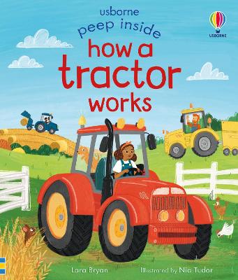 Peep Inside How a Tractor Works by Lara Bryan ISBN:9781805312529