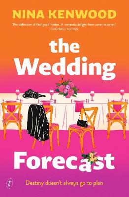 The Wedding Forecast by Nina Kenwood ISBN:9781922790842